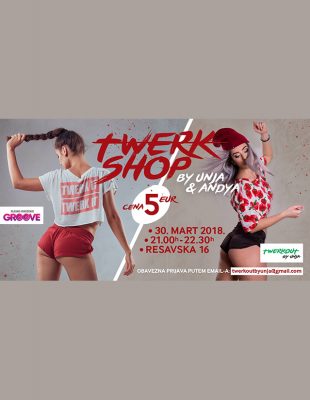 Twerk radionica u Beogradu “Twerkshop by Andya & Unja”
