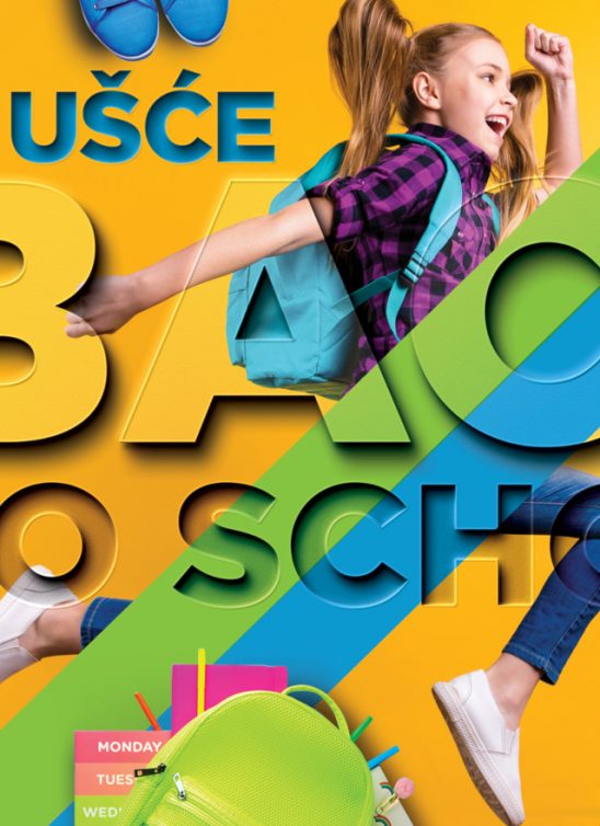 UŠĆE Shopping Center – Back To School