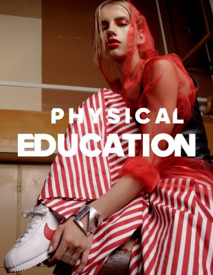 WANNABE EDITORIJAL: Physical Education