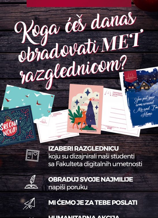 Još jedna humanitarna akcija Univerziteta Metropolitan i SC Ušće – Koga ćeš danas obradovati MET razglednicom?