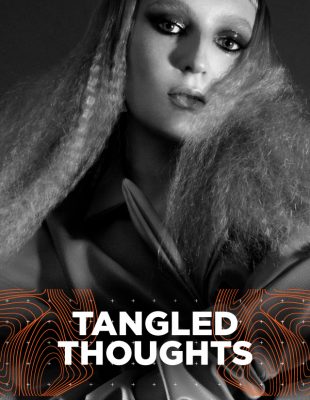 WANNABE EDITORIJAL: Tangled Thoughts