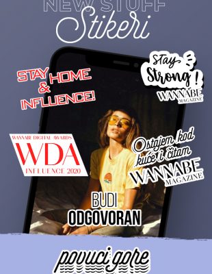 Ostajem kod kuće, čitam WANNABE MAGAZINE i dodajem na story nove omiljene stikere!