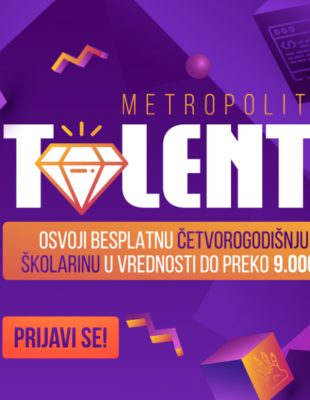 Ovorene prijave za Met talente 2021 – Osvojite stipendiju za sve četiri godine studija