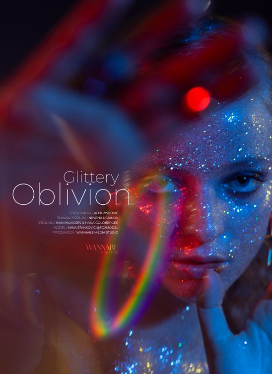 WANNABE EDITORIJAL: Glittery Oblivion