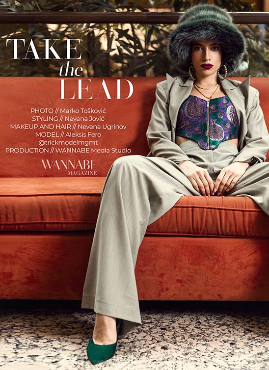 WANNABE EDITORIJAL: TAKE the LEAD