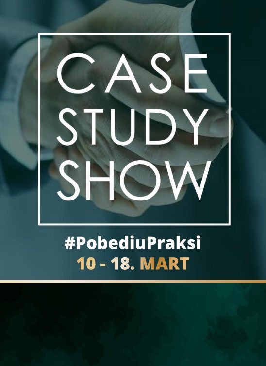 Posetite projekat “Case Study Show” i spojite se sa najprestižnijim kompanijama u regionu