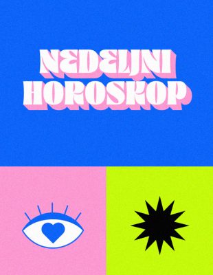 Nedeljni horoskop: 14. jul – 20. jul