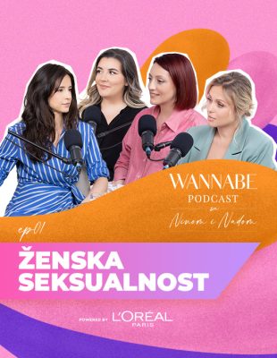 WANNABE Podcast sa Ninom i Nađom ep.01: Ženska seksualnost