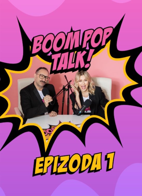 BOOM POP TALK podcast sa Ninom Milović i Markom Nikolićem: Epizoda 1