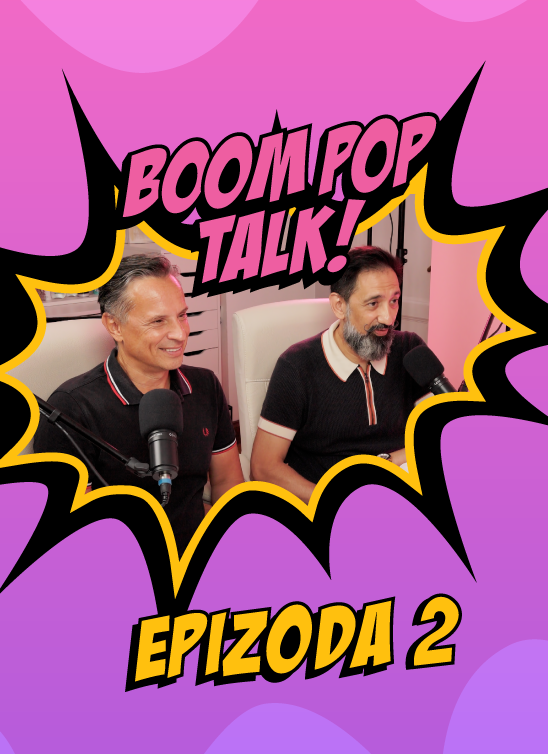 BOOM POP TALK podcast sa Ninom Milović i Markom Nikolićem: Epizoda 2