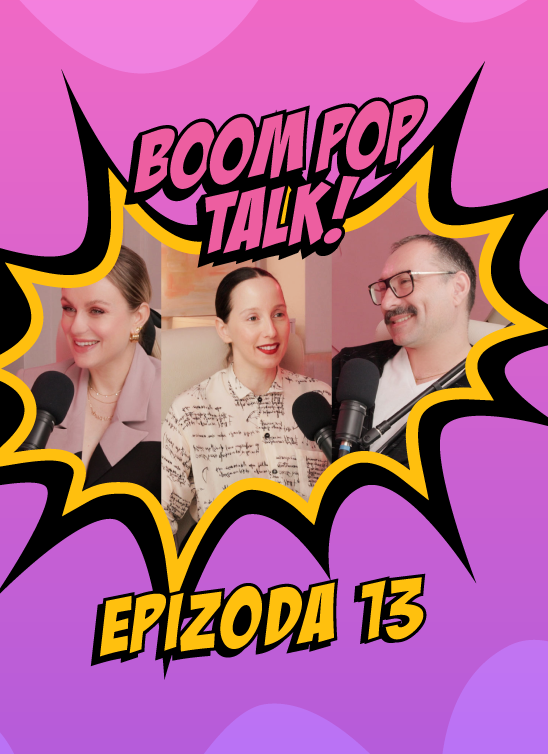 BOOM POP TALK Podcast ep. 13: Brana Kostić