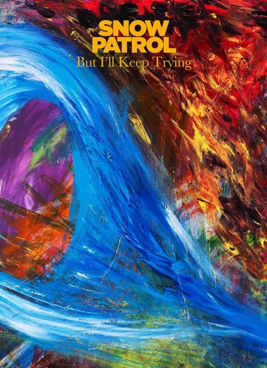 Snow Patrol objavio novi singl “But I’ll Keep Trying” i najavio deluxe verziju albuma “The Forest Is The Path”